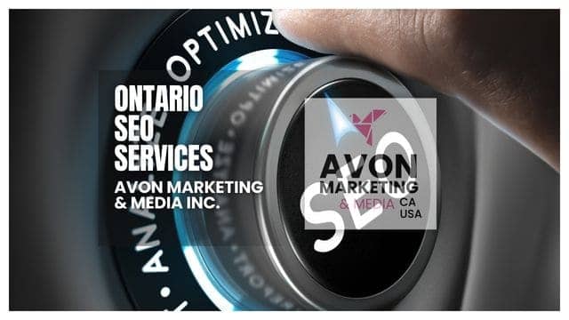 SEO Ontario: Elevate Your Business with Avon Marketing & Media 2023 